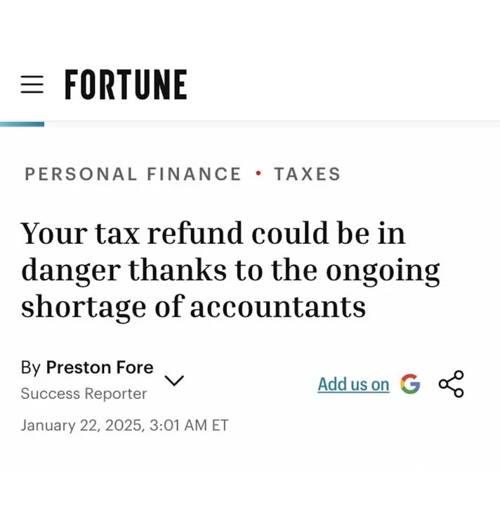 Fortune article "Your tax refund could be in danger thanks to the ongoing shortage of accountants"