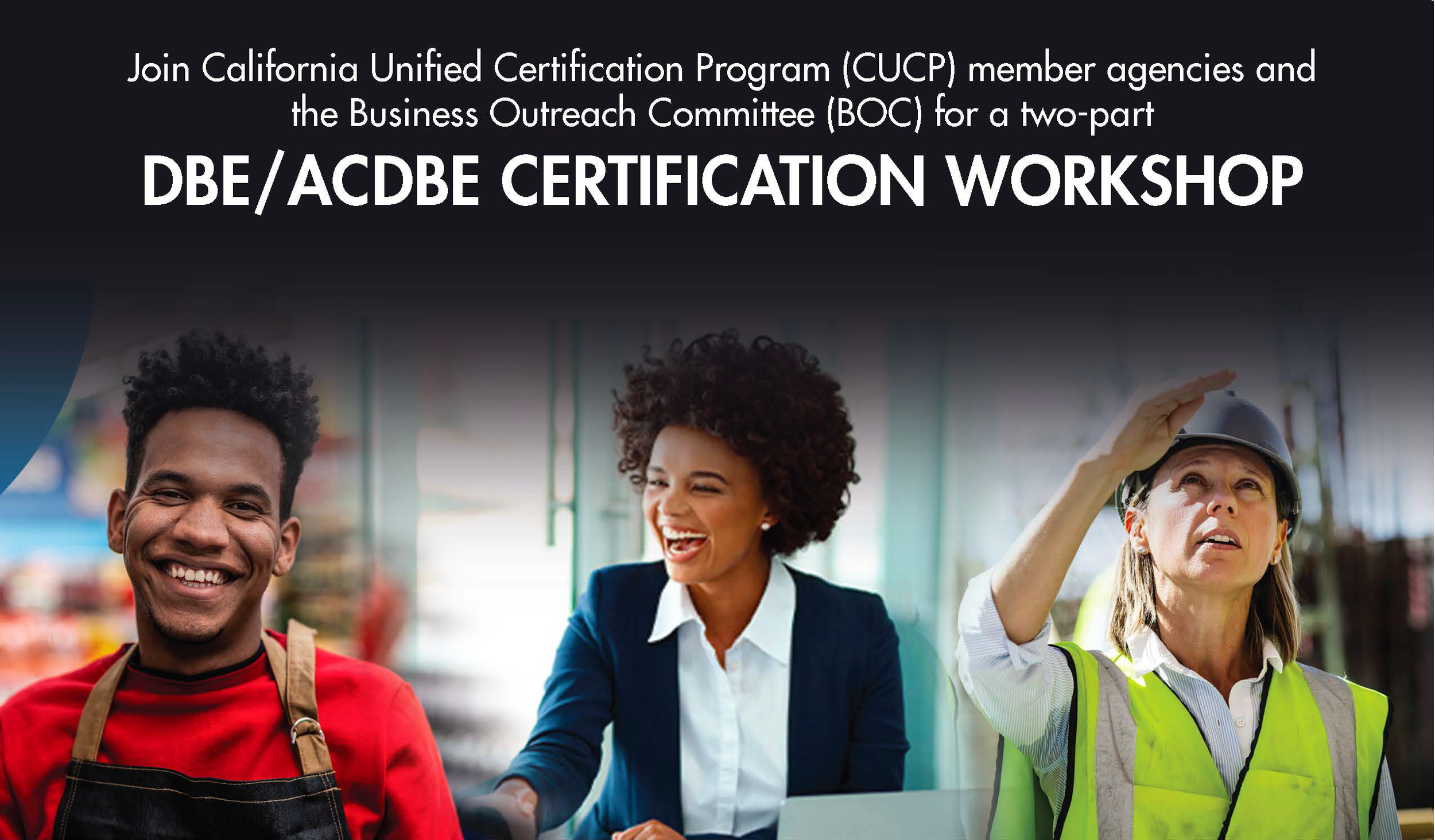 Free DBE/ACDBE Workshop: PART II (In-Person Events)