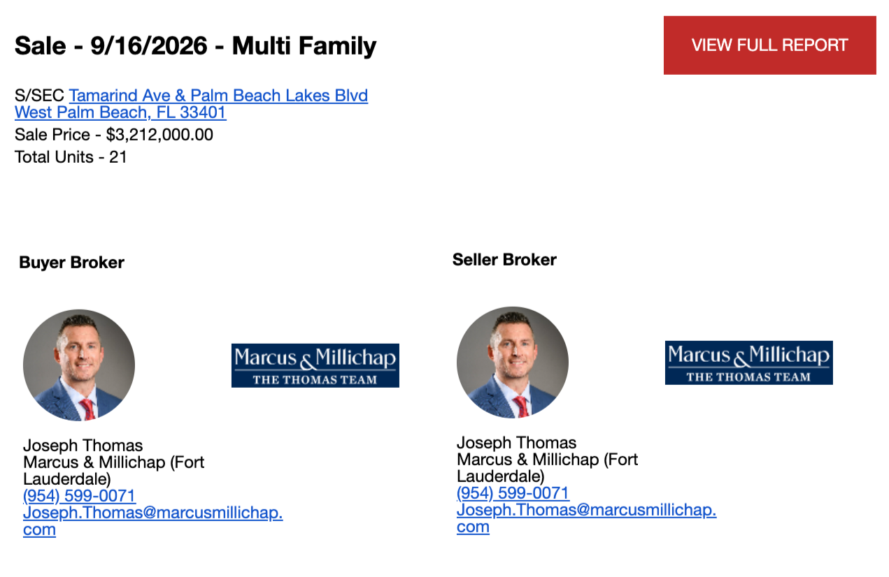 Real estate sales report showing a sale of a multi-family property at Tamarind Ave and Palm Beach Lakes Blvd in West Palm Beach, Florida, sold for $3,212,000 with 21 units. Includes contact information for buyer and seller brokers, Joseph Thomas from Marcus & Millichap.