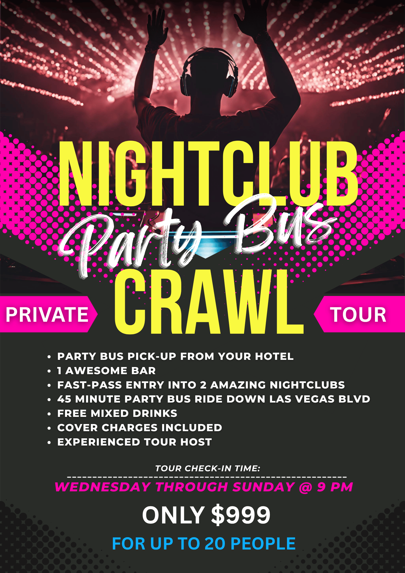 Private nightclub crawl tours are the ultimate way to experience high level nightlife in Las Vegas, NV.