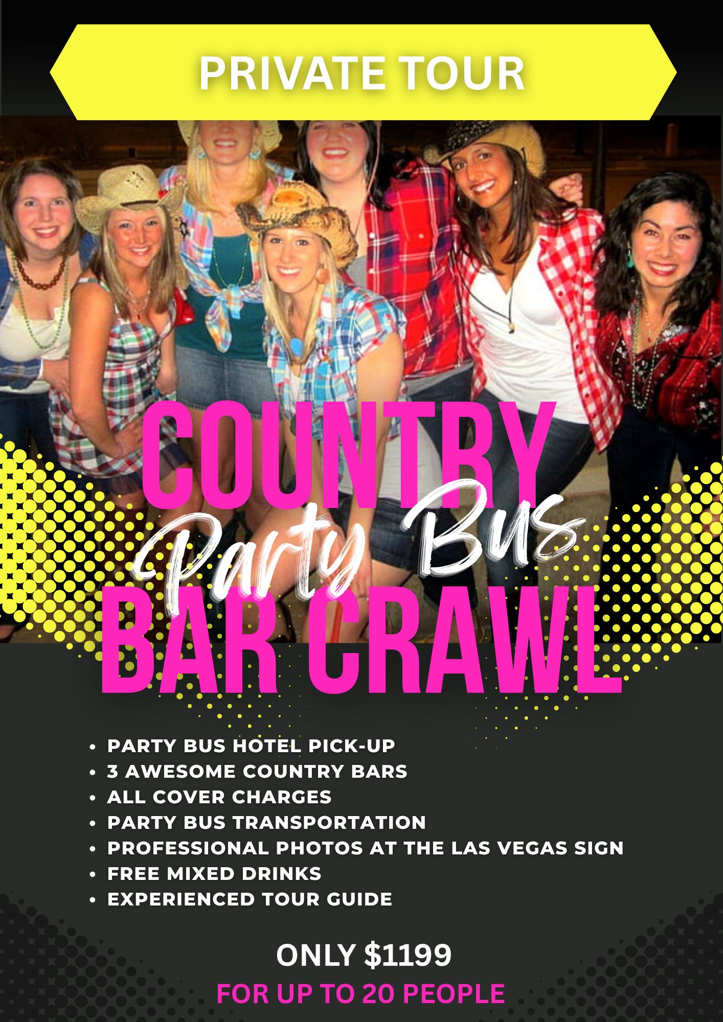 There is no better way to experience Vegas' country music scene than on our Country Bar Crawl!