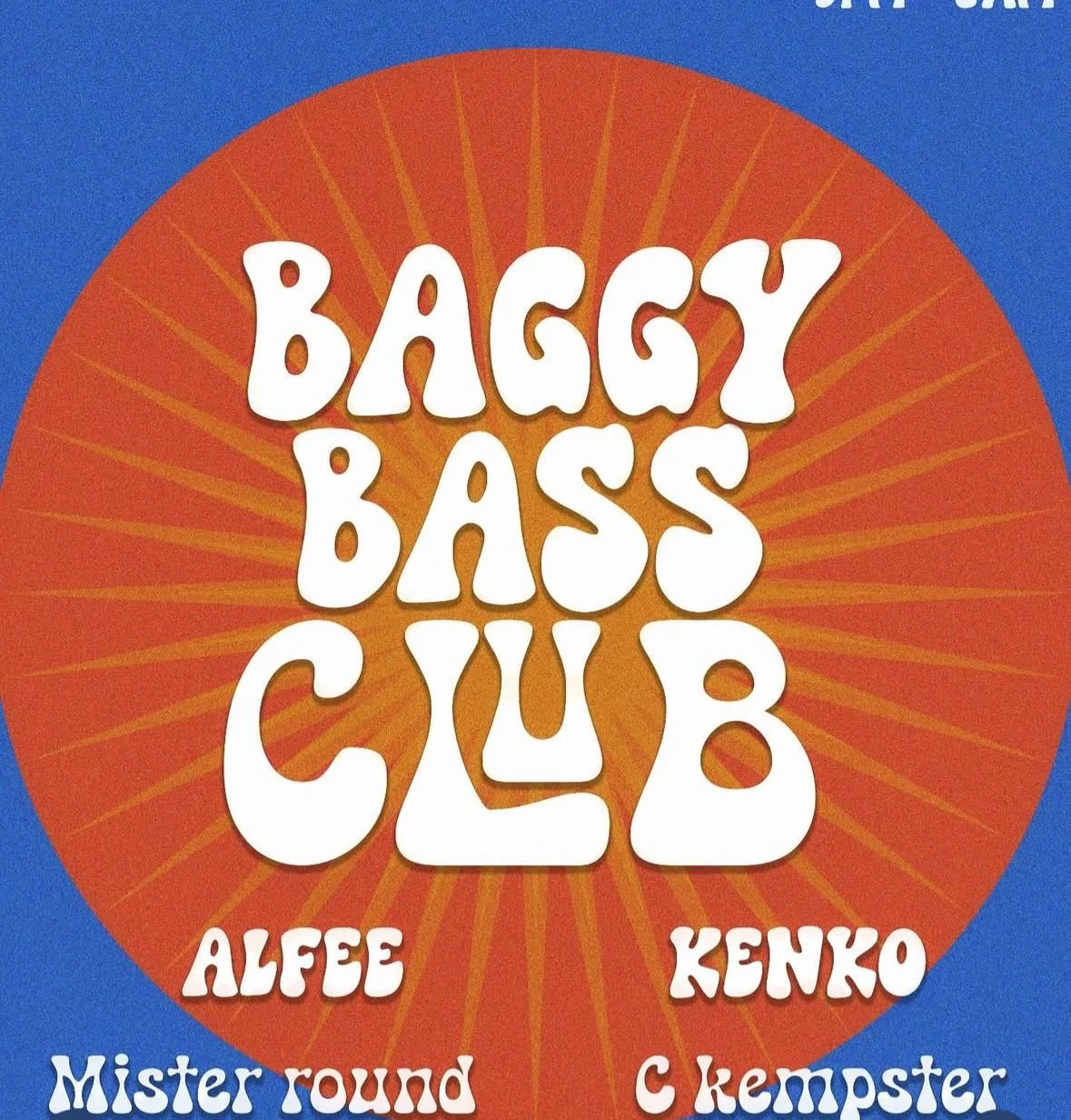 Baggy Bass Club 