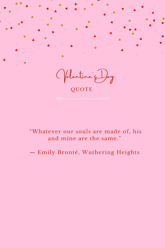 Inspirational &amp; Valentine’s Day Quotes