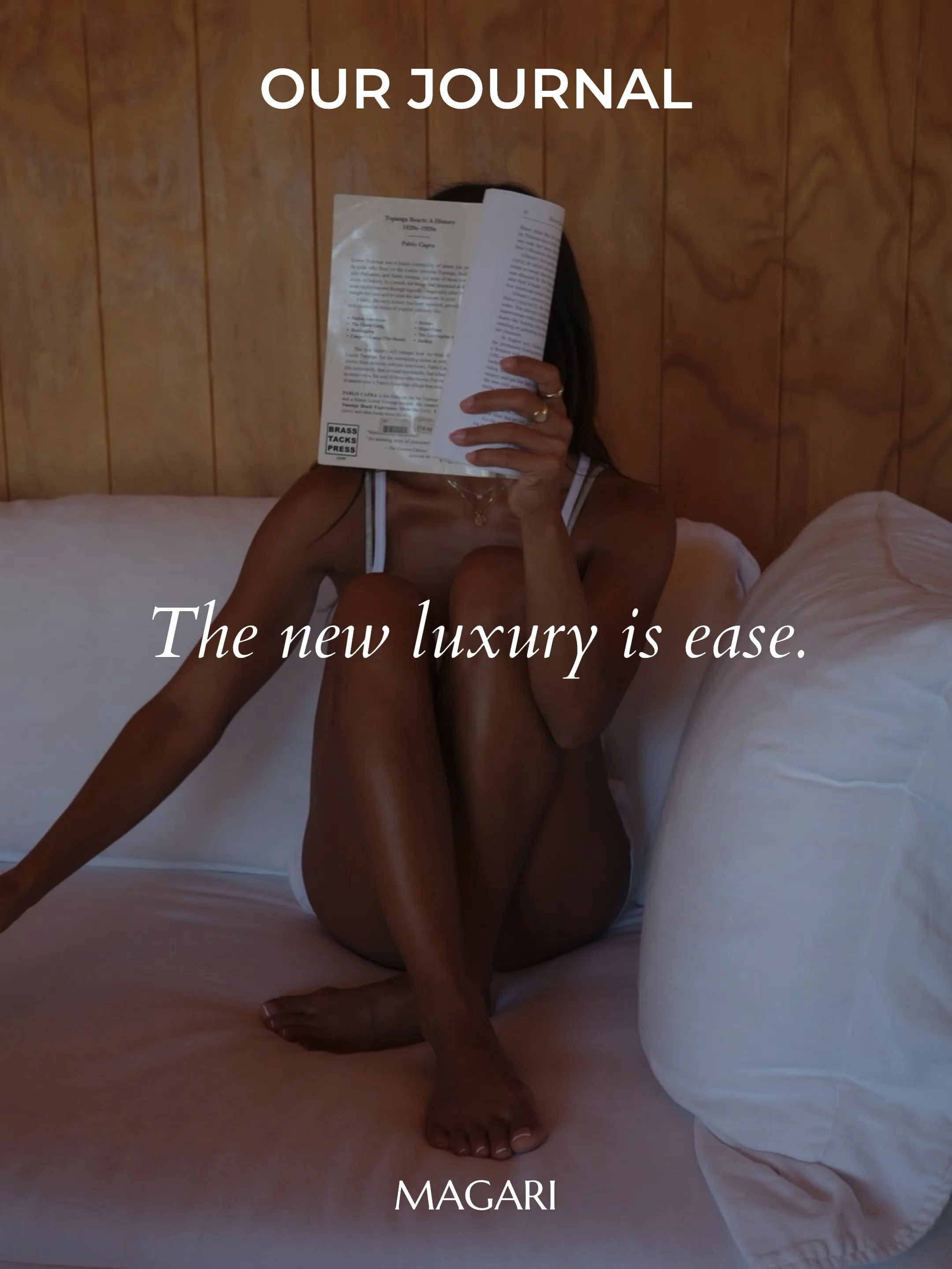 The New Luxury Is Ease