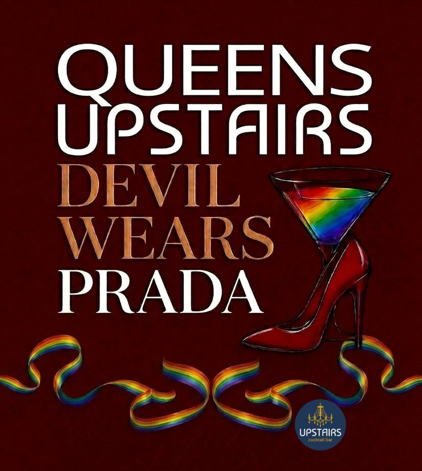 Queens Upstairs: Devil Wears Prada