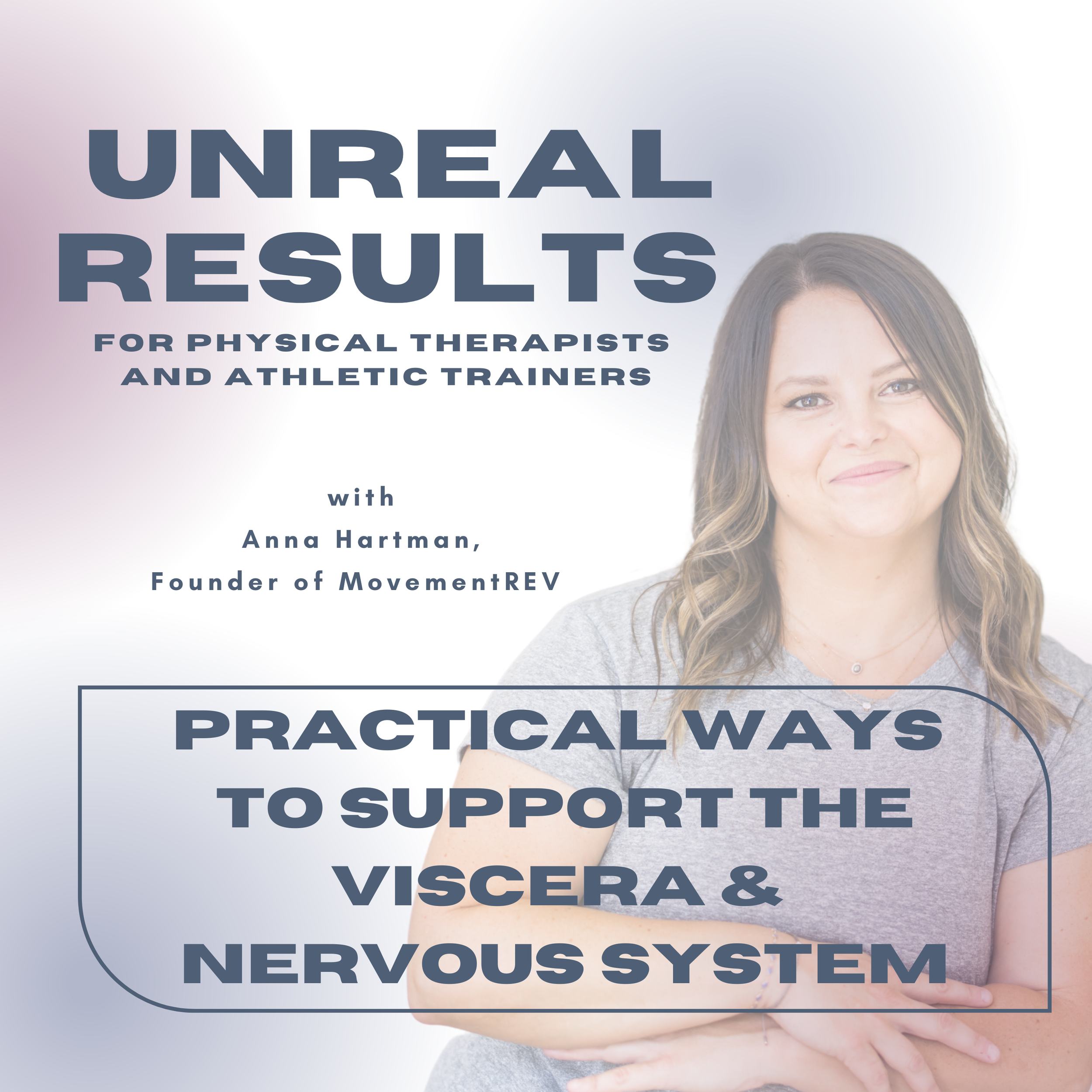 Practical Ways To Support The Viscera &amp; Nervous System