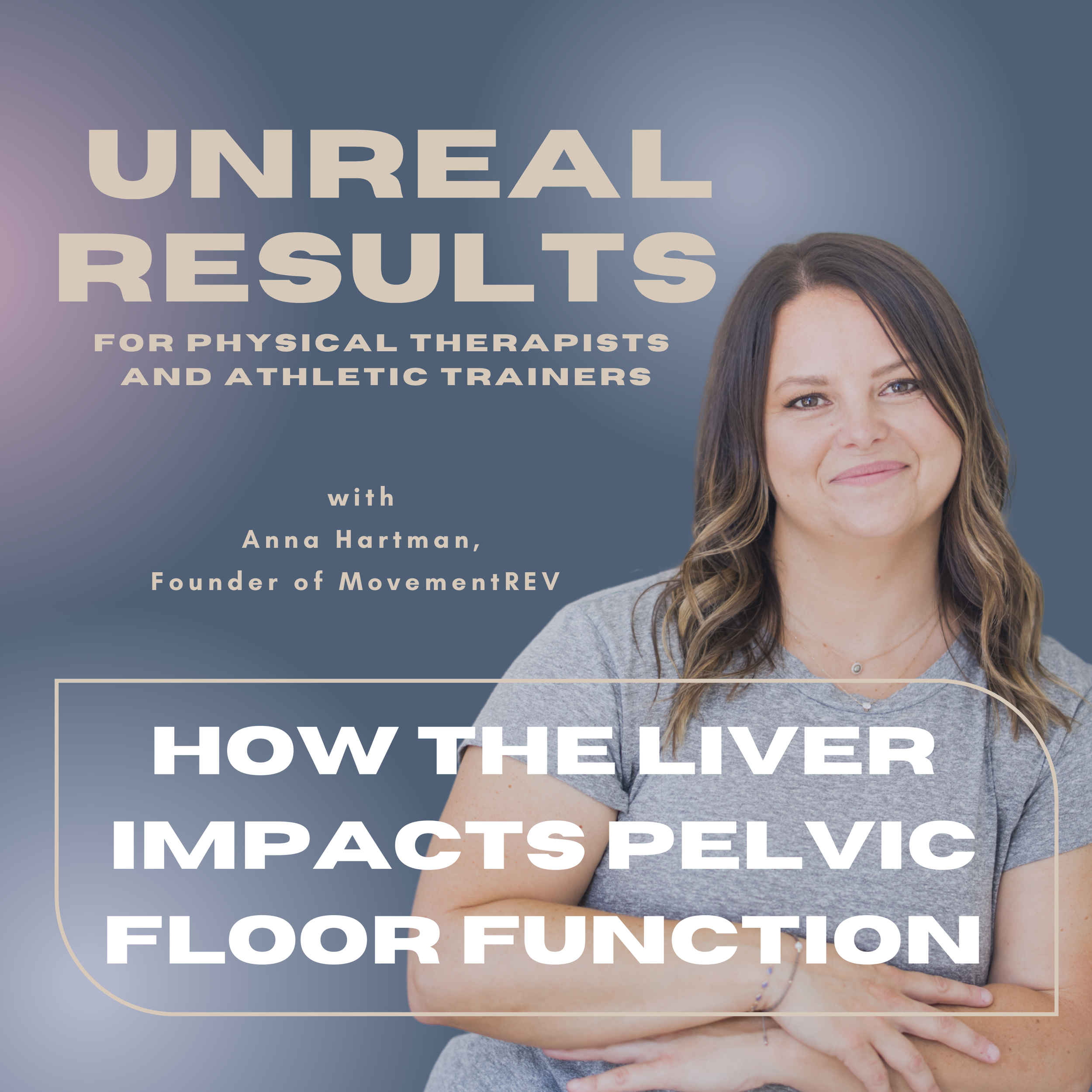 How the Liver Impacts Pelvic Floor Function