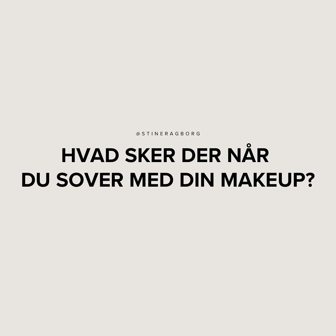 Rens AAAALTID dagen af om aftenen, uanset om du har makeup p&aring; eller ej - din hud vil takke dig p&aring; den lange bane ✨🫶🏼

&amp; ja, har helt sikkert selv gjort det som teenager 🙄 
Er heldigvis blevet klogere, og kunne aldrig dr&oslash;mme 