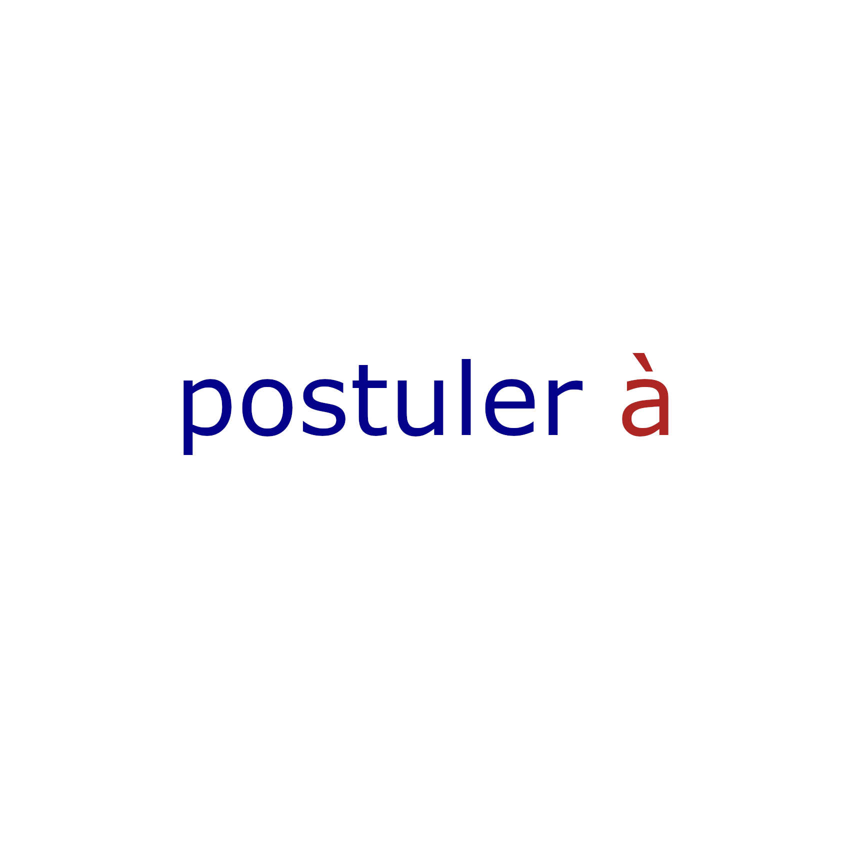 postuler à