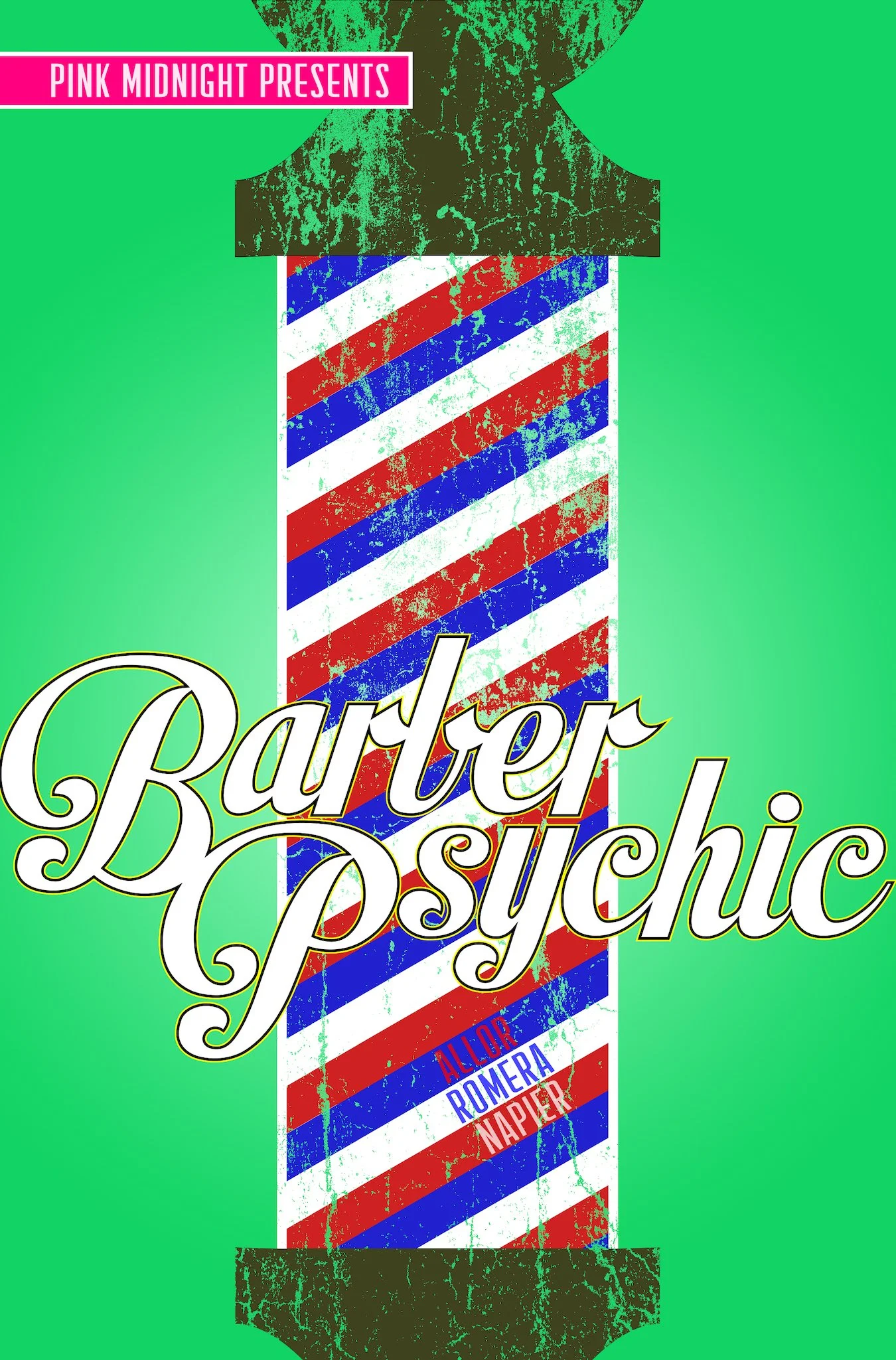 Pink Midnight Presents: Barber Psychic