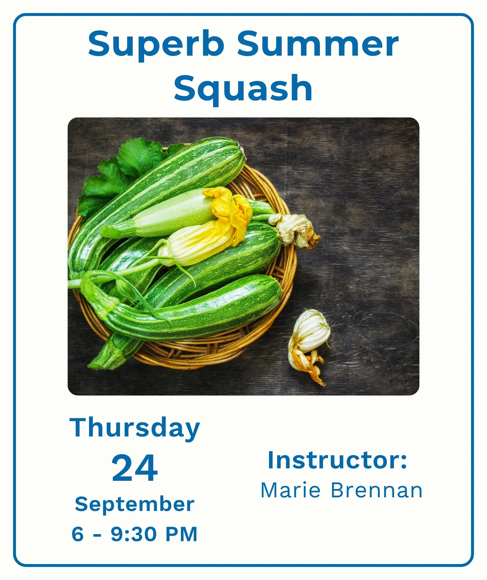 Superb Summer Squash