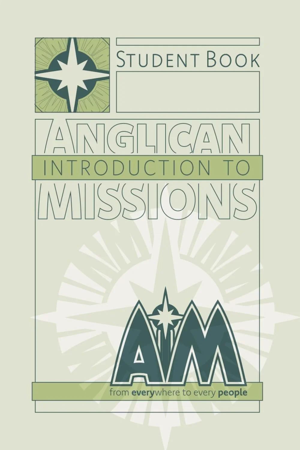 Anglican Introductions to Missions Online Course
