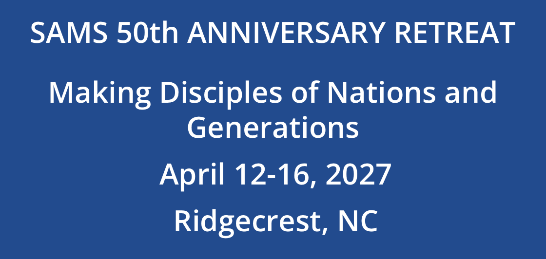 SAMS 50th Anniversary Retreat