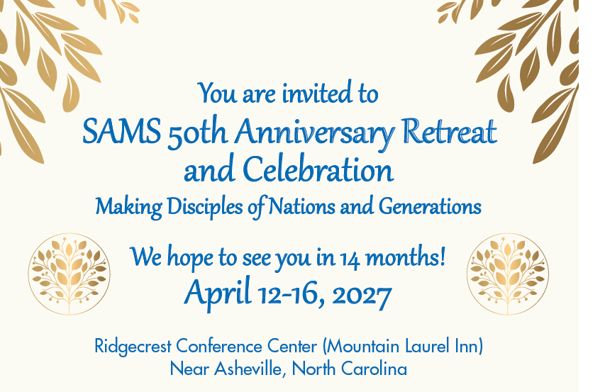 SAMS 50th Anniversary Retreat