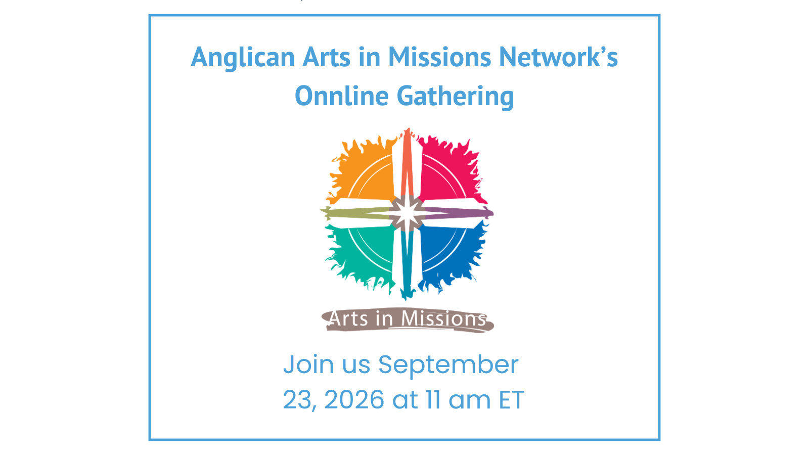 Anglican Arts in Missions Network Online Gathering
