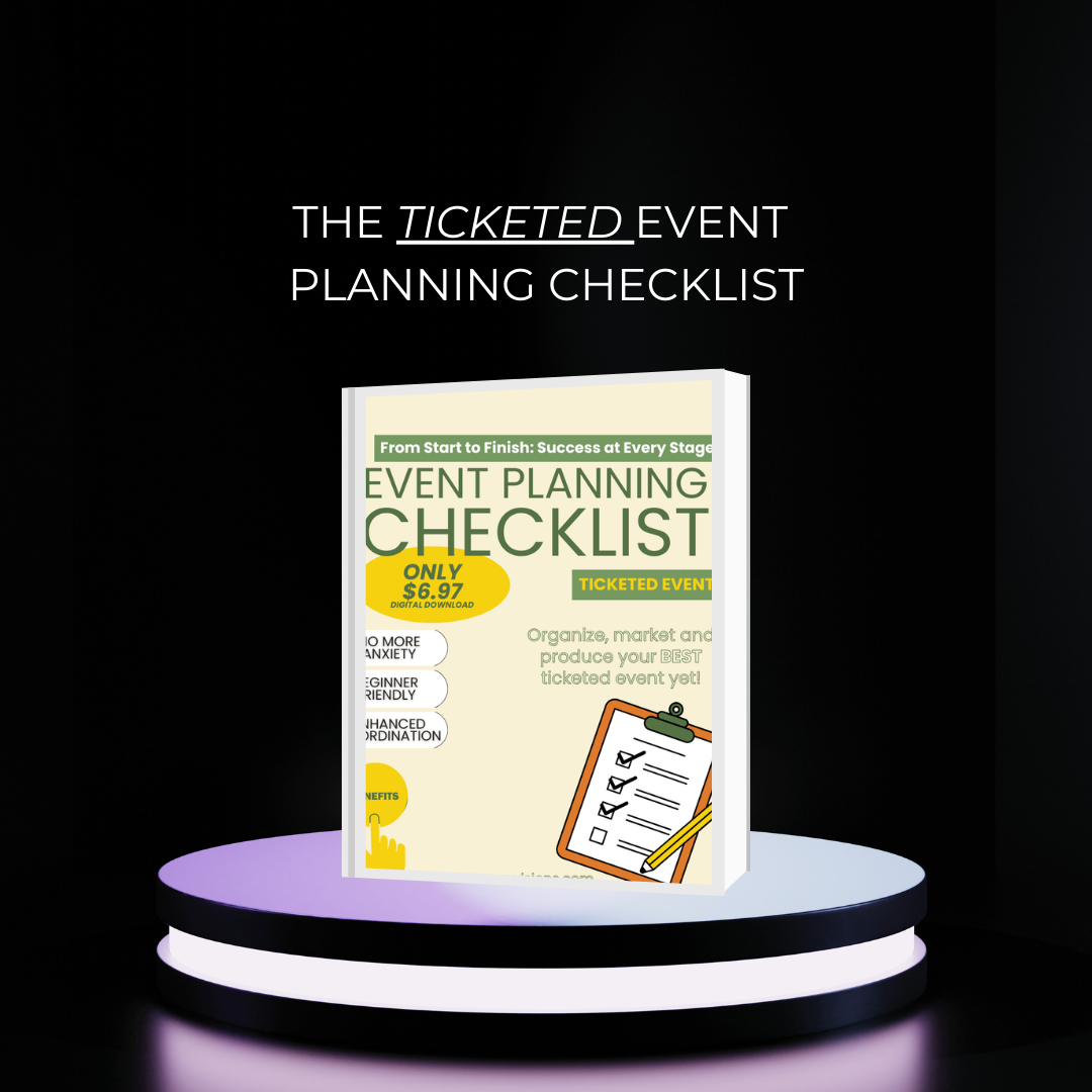 Ultimate Event Planning Checklist - TICKETED EVENTS