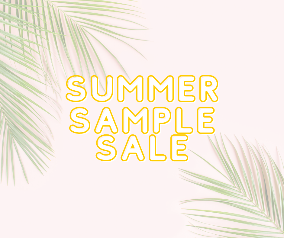 Summer Sample Sale