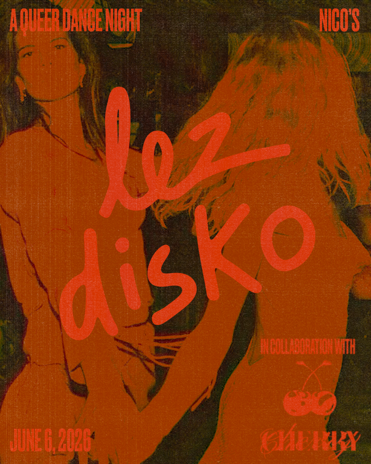 LEZ DISCO x CHERRY DANCE
