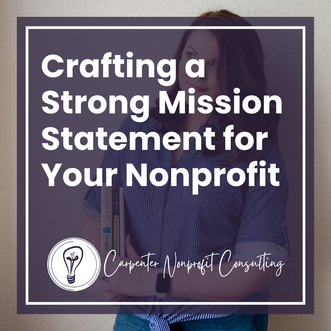 Crafting a Strong Mission Statement for Your Nonprofit
