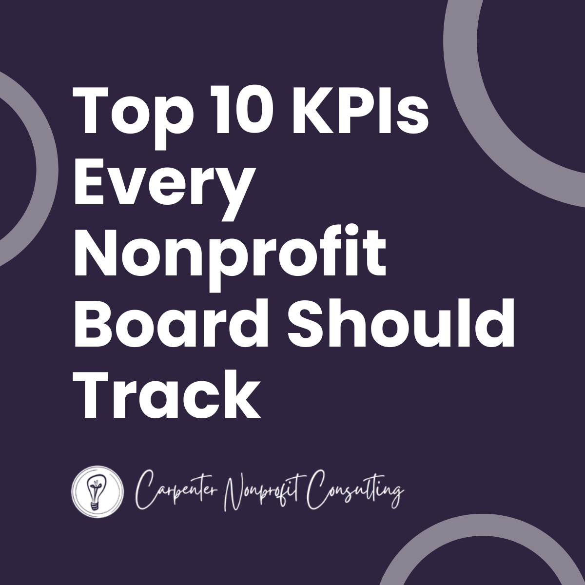 Top 10 KPIs Every Nonprofit Board Should Track