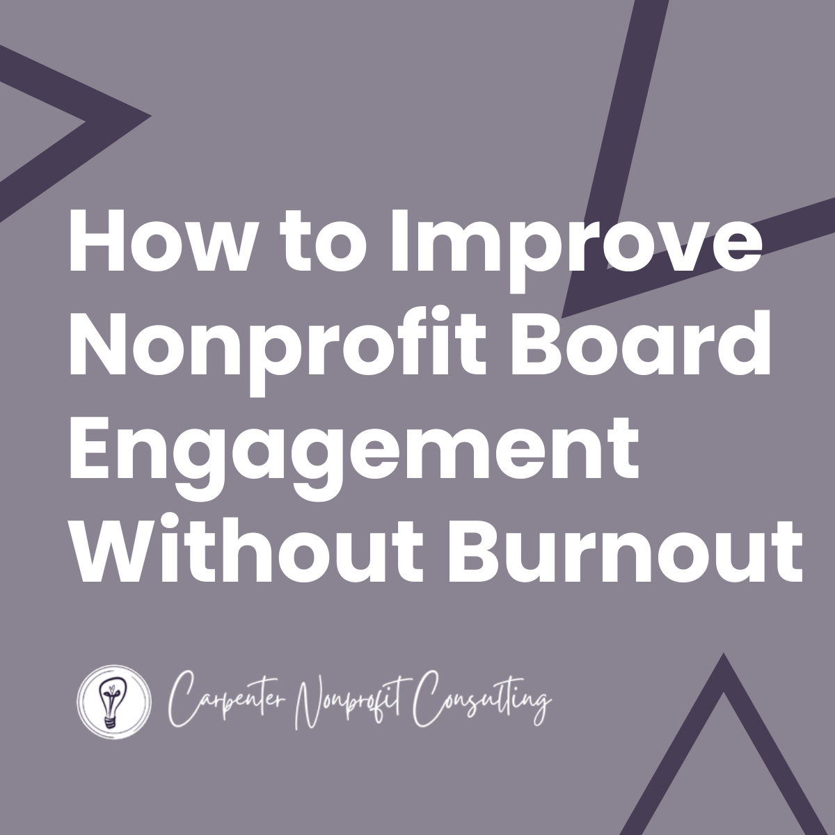 How to Improve Nonprofit Board Engagement Without Burning Out Your Team