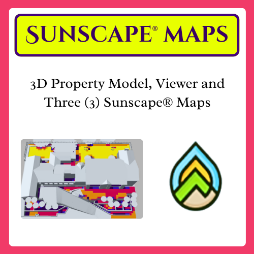 3D Property Model, Viewer, 3 Sunscape® Maps