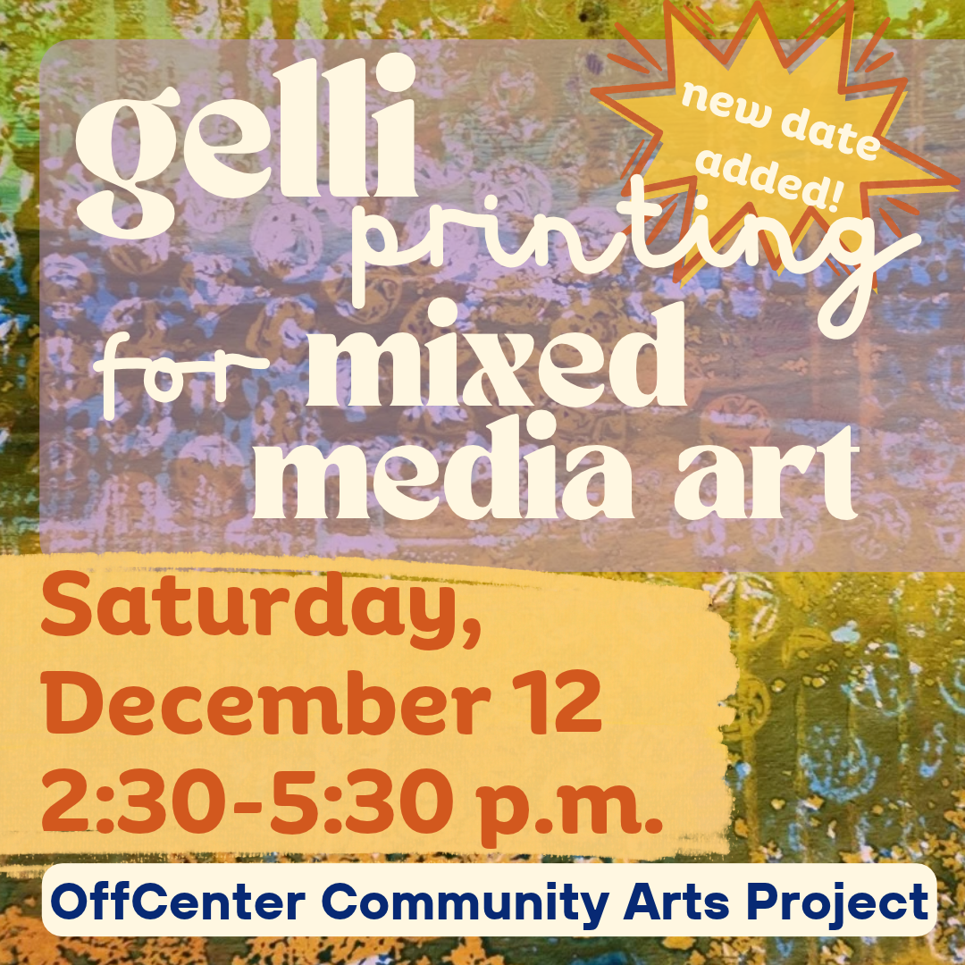 Gelli Plate Printing for Mixed Media Art- December