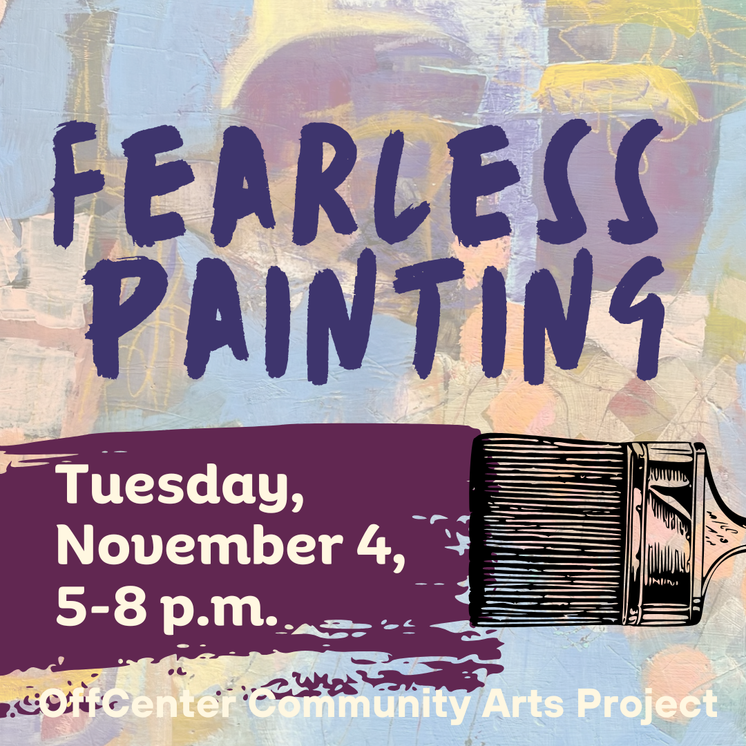 Fearless Painting - November