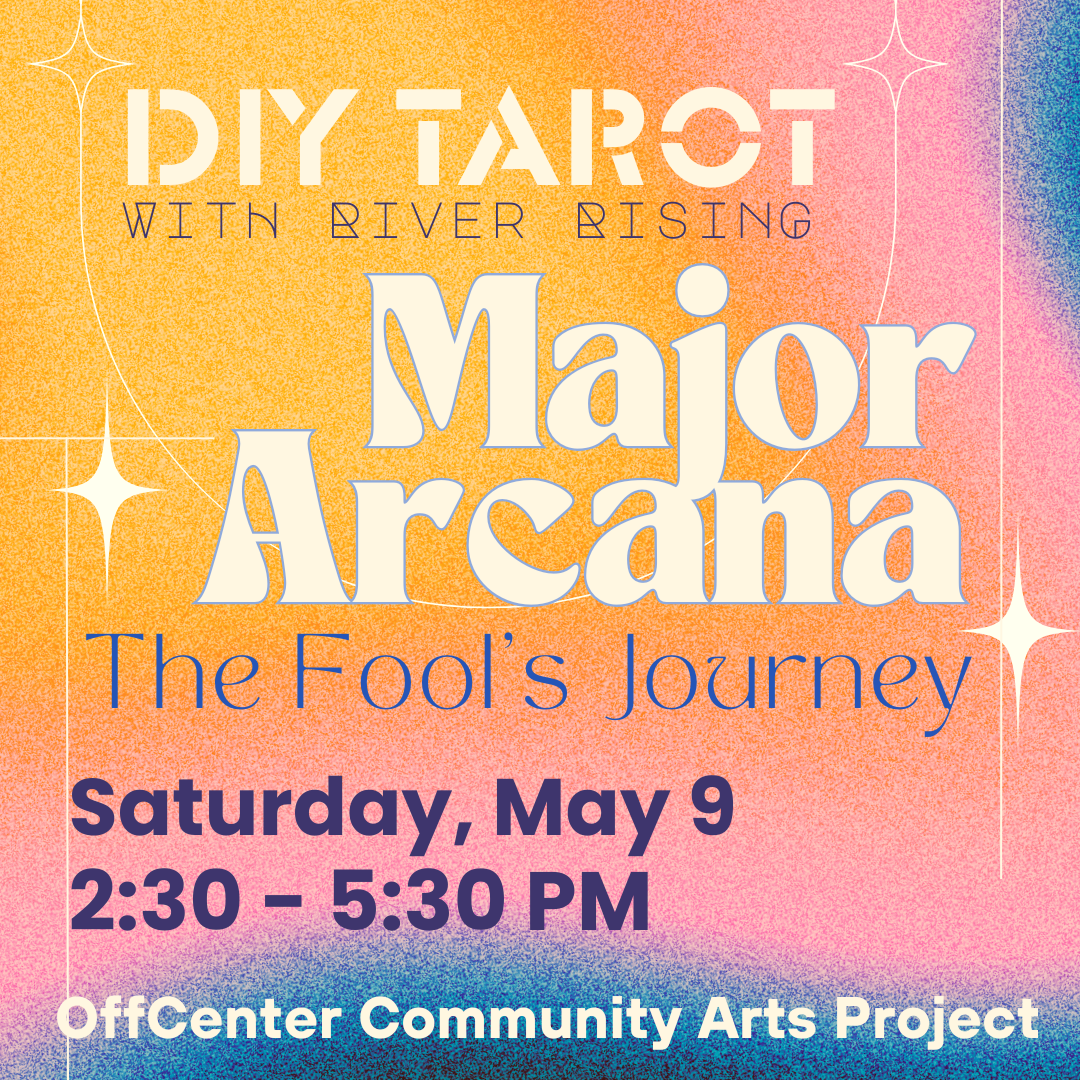 The Fool's Journey - Mastering the Major Arcana DIY Tarot Workshop
