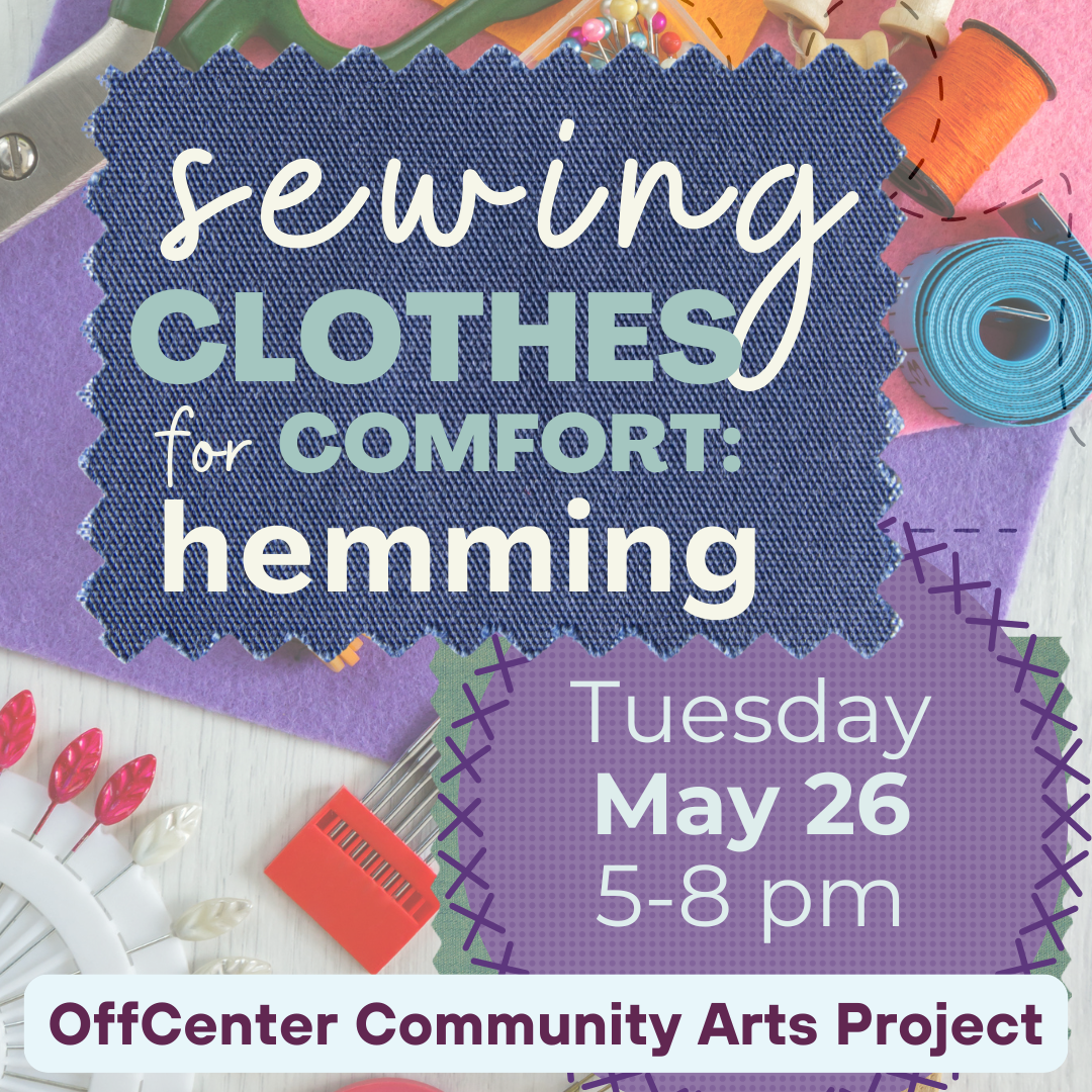 Sewing Clothes for Comfort: Hemming