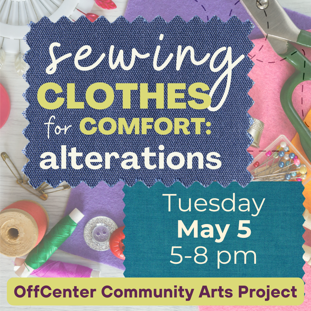 Sewing Clothes for Comfort: Alterations