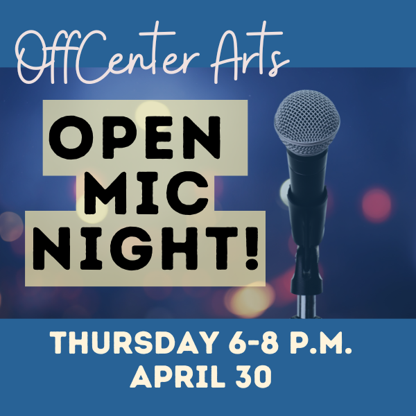 Open Mic Night - April