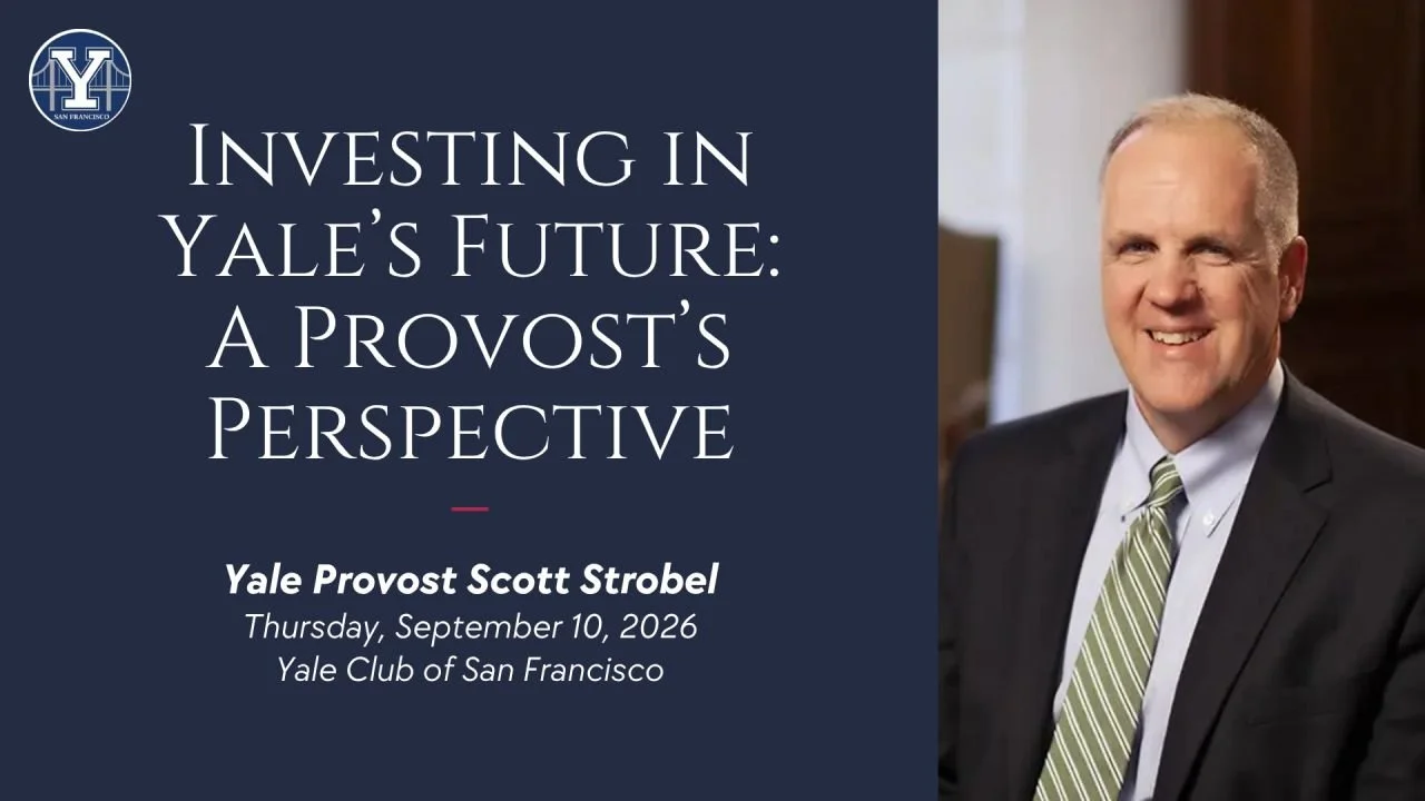 Investing in Yale's Future: A Provost's Perspective
