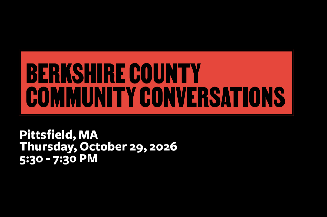 BERKSHIRE COUNTY COMMUNITY CONVERSATION