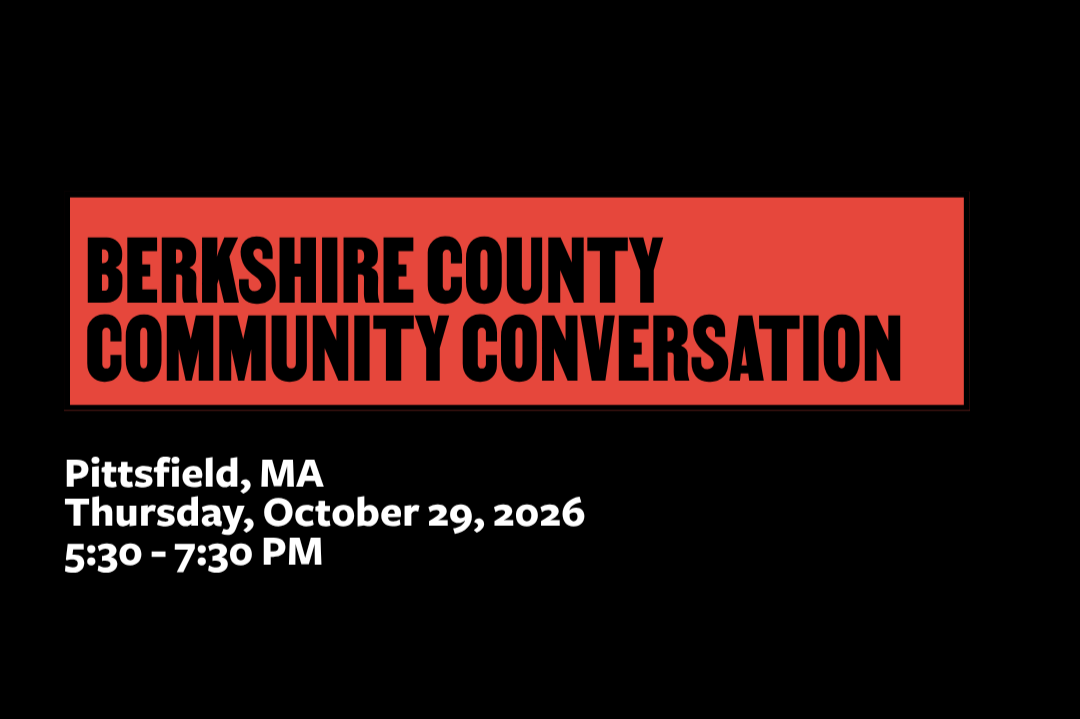 BERKSHIRE COUNTY COMMUNITY CONVERSATION