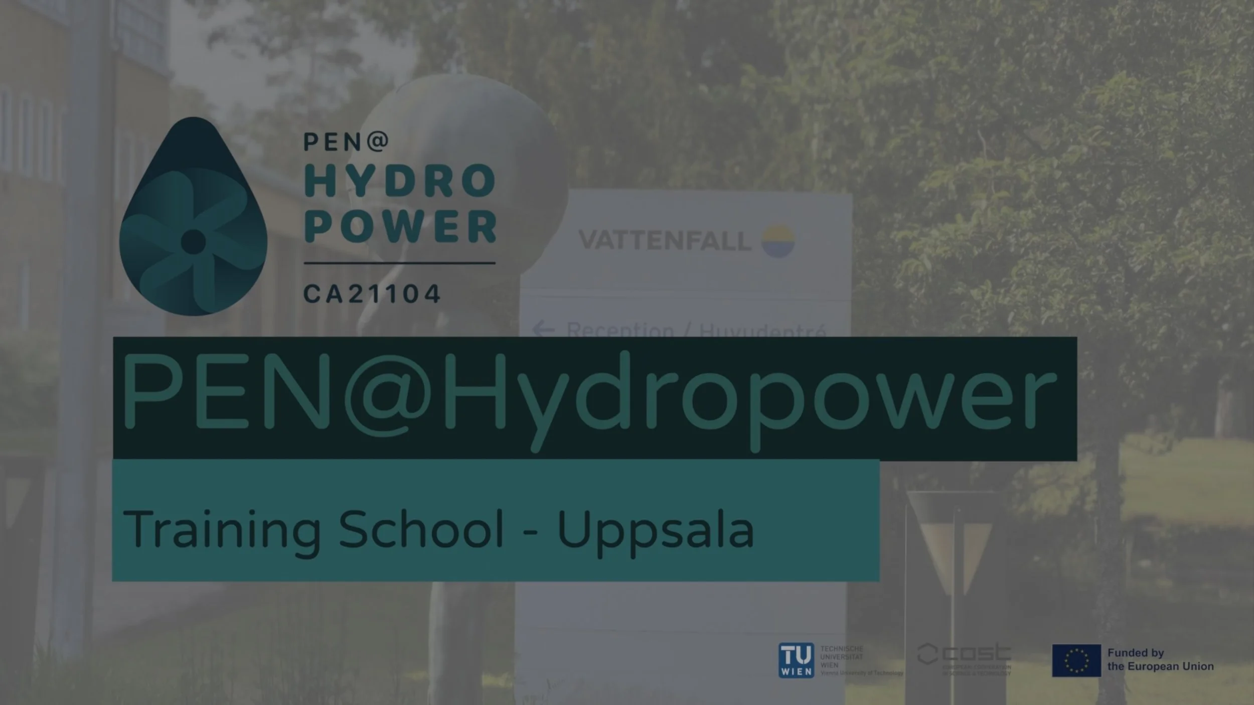 Watch the Highlights: PEN@Hydropower Training School in Uppsala
