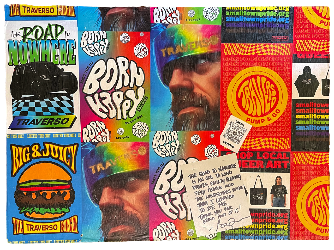 Collage of small posters and stickers promoting smalltownpride.org, with images of a man wearing a rainbow cap, a burger from Traverso Burger, and various text banners with slogans like "The Road to Nowhere," "Big & Juicy," and service information, along with handwritten notes and donation QR codes.