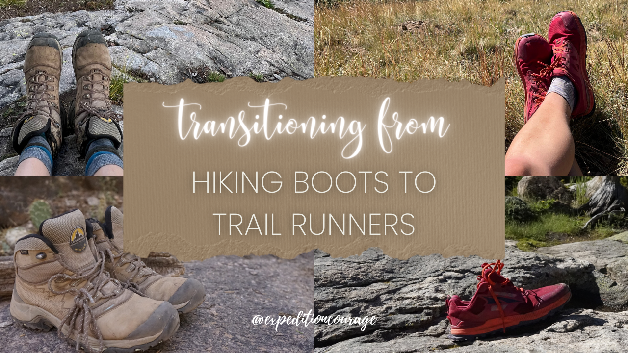 Why I Transitioned from Hiking Boots to Trail Runners