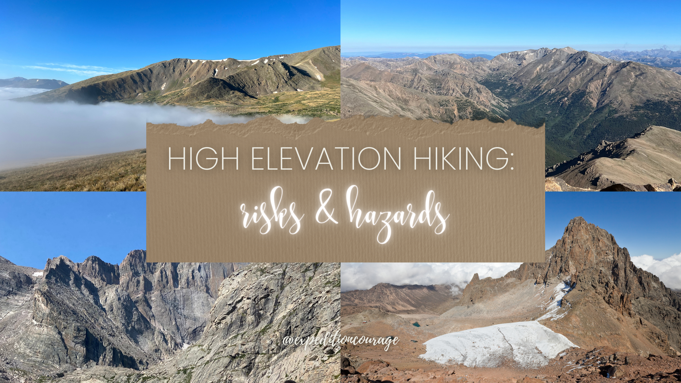 High Elevation Hiking: Risks & Hazards