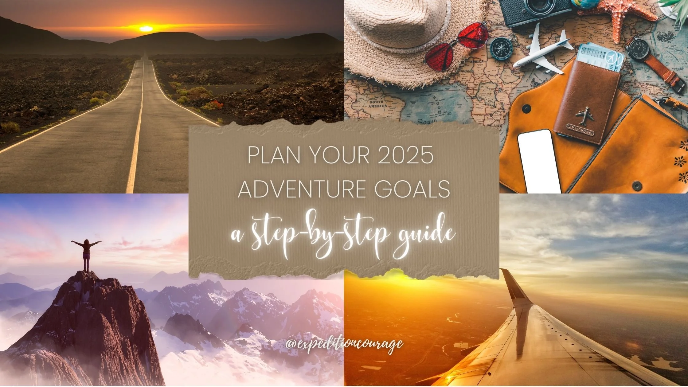 How to Plan your 2025 Adventure Goals: A Step-by-Step Guide