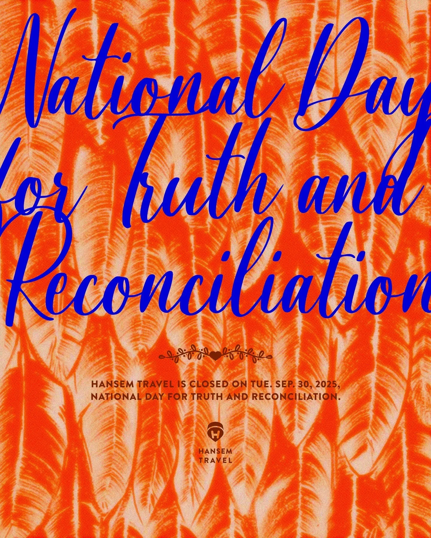 This is a friendly reminder that our office is closed on Tue. Sep. 30, 2025, National Day for Truth and Reconciliation. We'll resume our regular business hours on Wednesday, October 1, 2025.

&middot;

Should you require immediate assistance meanwhil