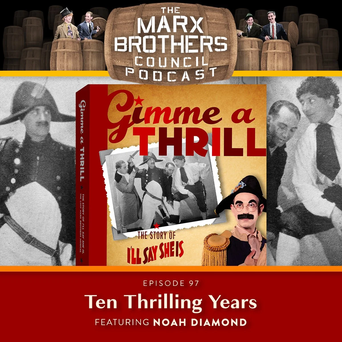 Episode 97: Ten Thrilling Years (featuring Noah Diamond)