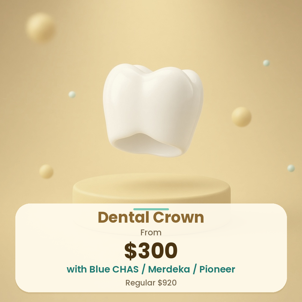 Dental crown price at Smileplus Dental: from $300 with Blue CHAS, Merdeka or Pioneer subsidy, regular $920