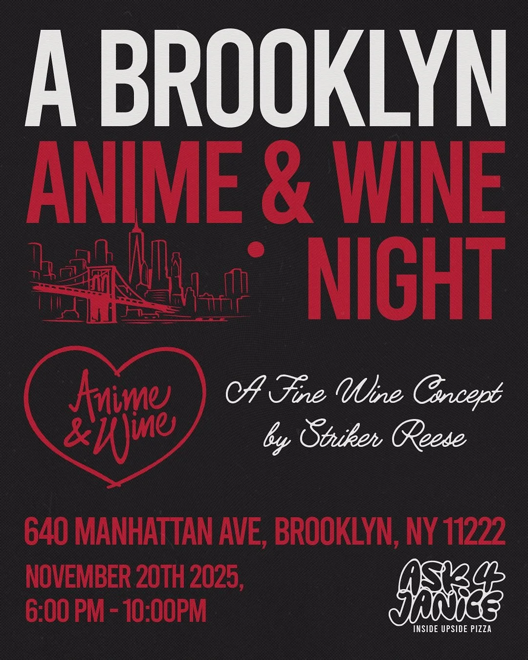 Join us for an elevated anime experience at Ask 4 Janice(inside Upside Pizza) in Brooklyn!

🍷Anime, pizza and wine inside a secret speakeasy in Brooklyn.

 Special guest with us @theblerdspot 

🔗 in bio 

With an eclectic mix of city pop and Japane