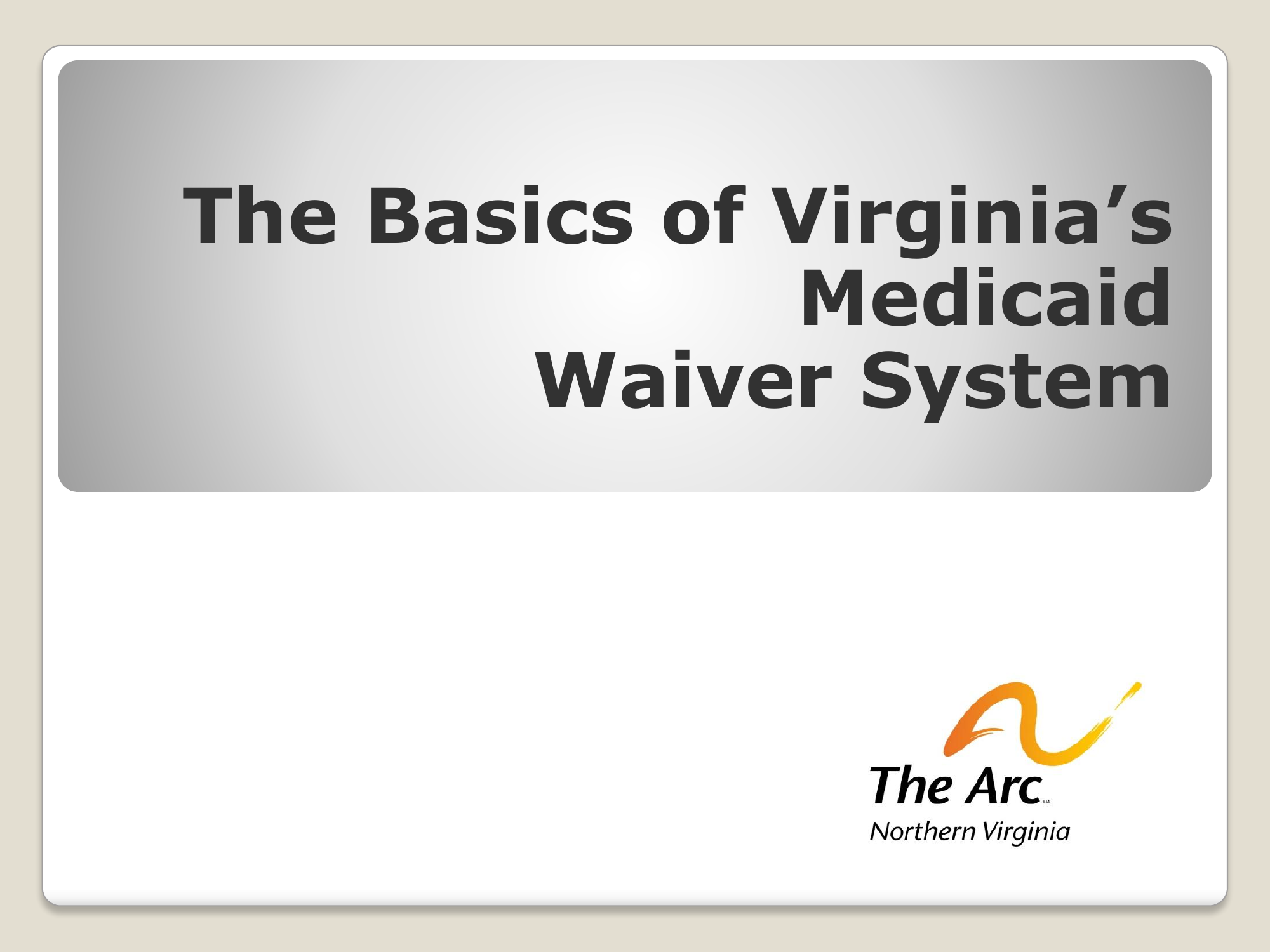DD Waiver 북부 버지니아 사람들을 위한 (for Northern Virginians)