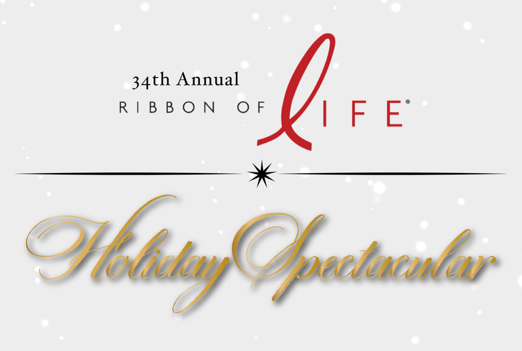 34TH ANNUAL RIBBON OF LIFE®