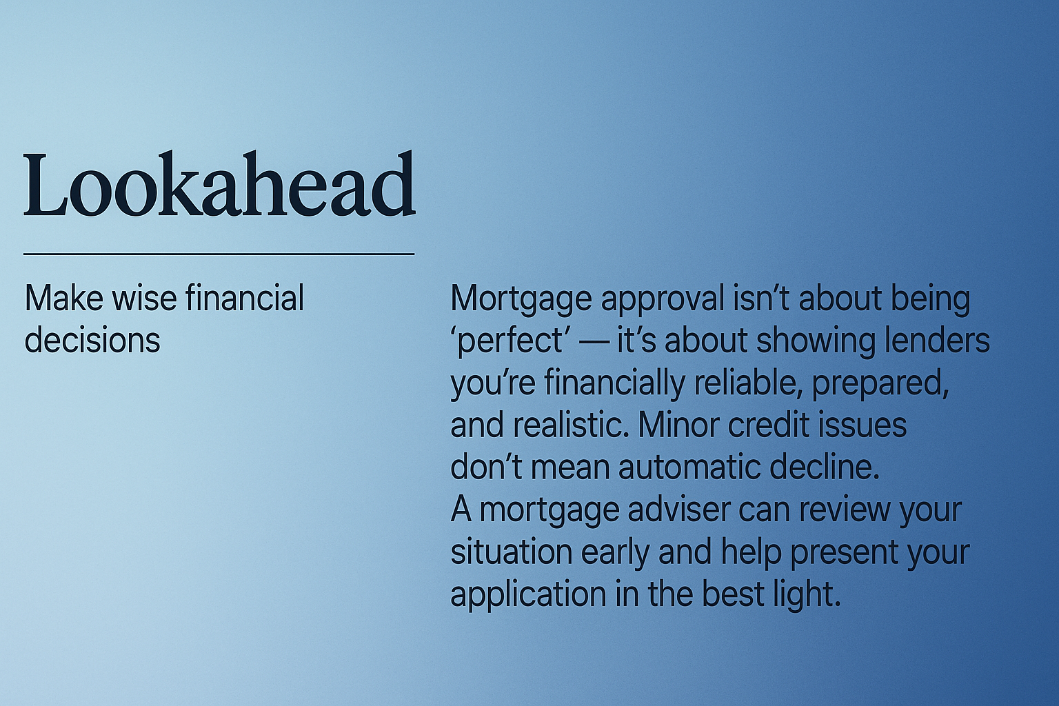 What Banks Look for When Approving Your Home Loan