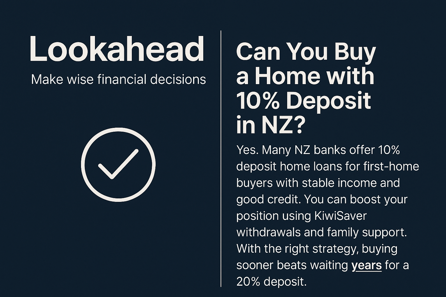 Low-Deposit Home Loans: Can You Still Buy with 10% deposit in NZ?