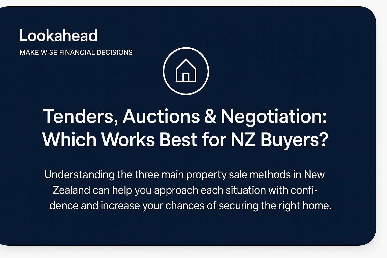 Tenders, Auctions, and Negotiation: Which Works Best for NZ Buyers?