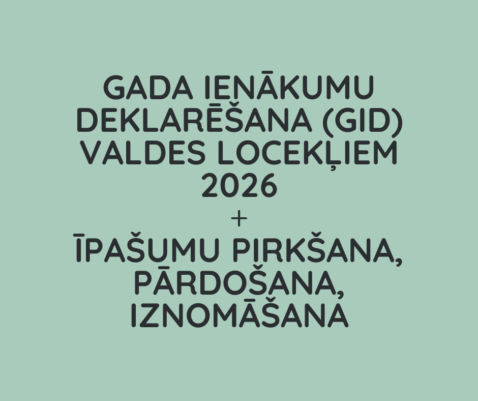 Gada Ienākumu deklarēšana (GID) valdes locekļiem 2026